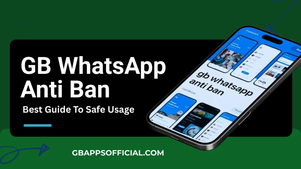 GB WhatsApp Anti Ban