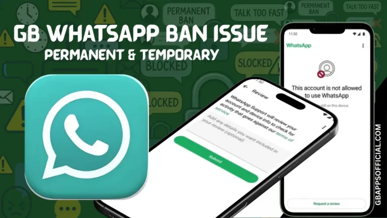 GB WhatsApp Ban Issue