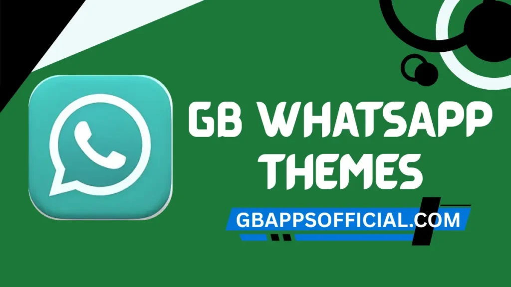 GB WhatsApp Themes